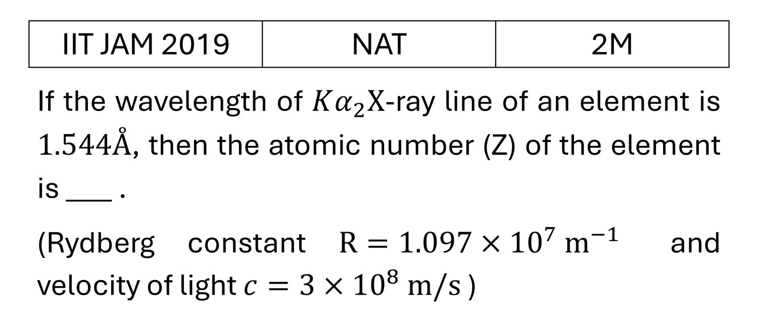 IIT JAM 2019 Atomic Physics previous year question IIT_JAM_2019_Q53