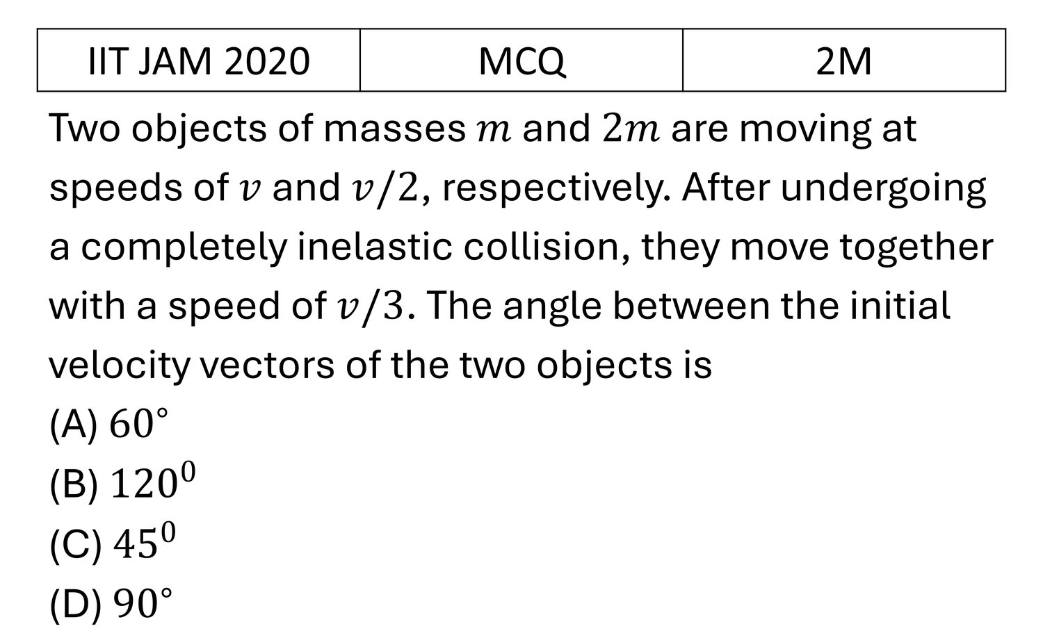 IIT JAM 2020 Basic Mechanics previous year question IIT_JAM_2020_Q15
