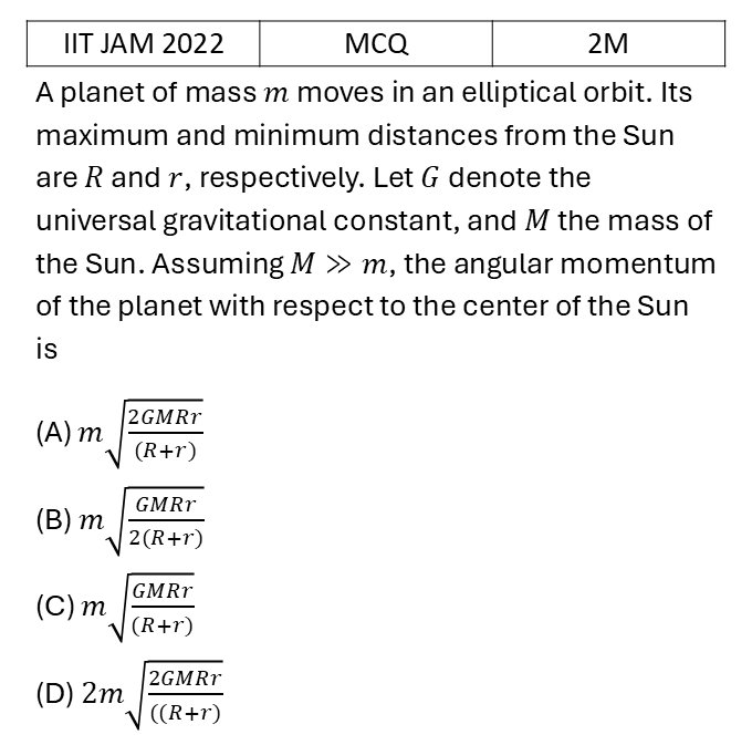 IIT JAM 2022 Central forces and gravitation previous year question IIT_JAM_2022_Q18