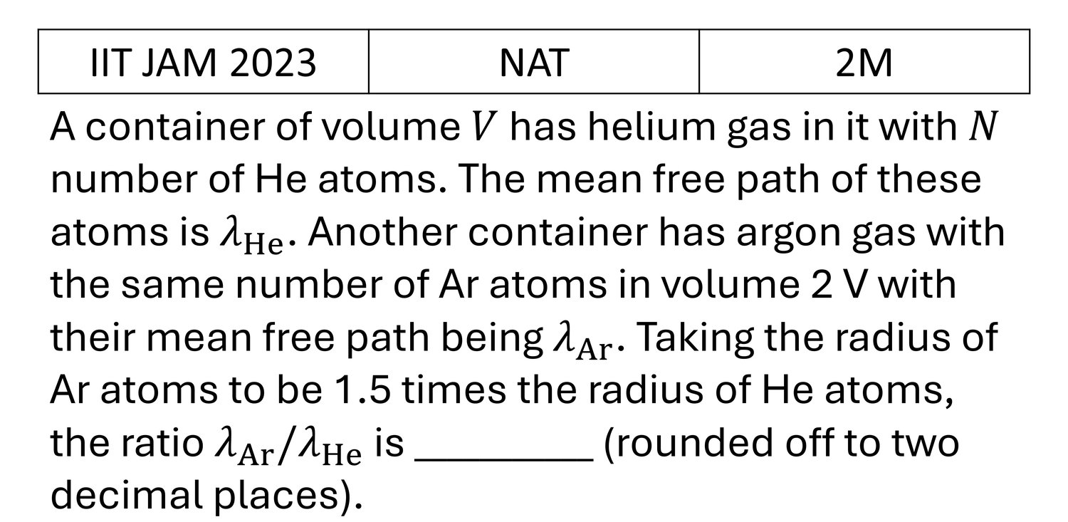 IIT JAM 2023 Kinetic theory of gases previous year question IIT_JAM_2023_Q56