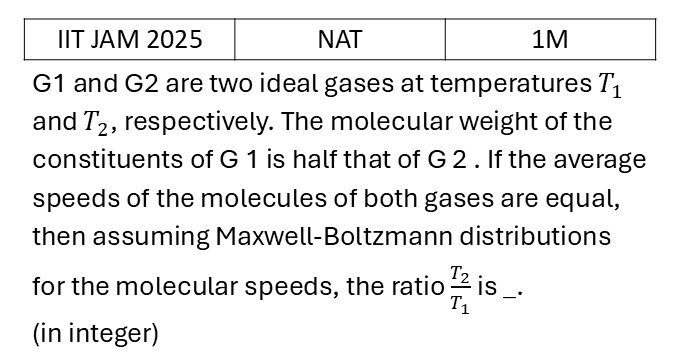 IIT JAM 2025 Kinetic theory of gases previous year question IIT_JAM_2025_Q44