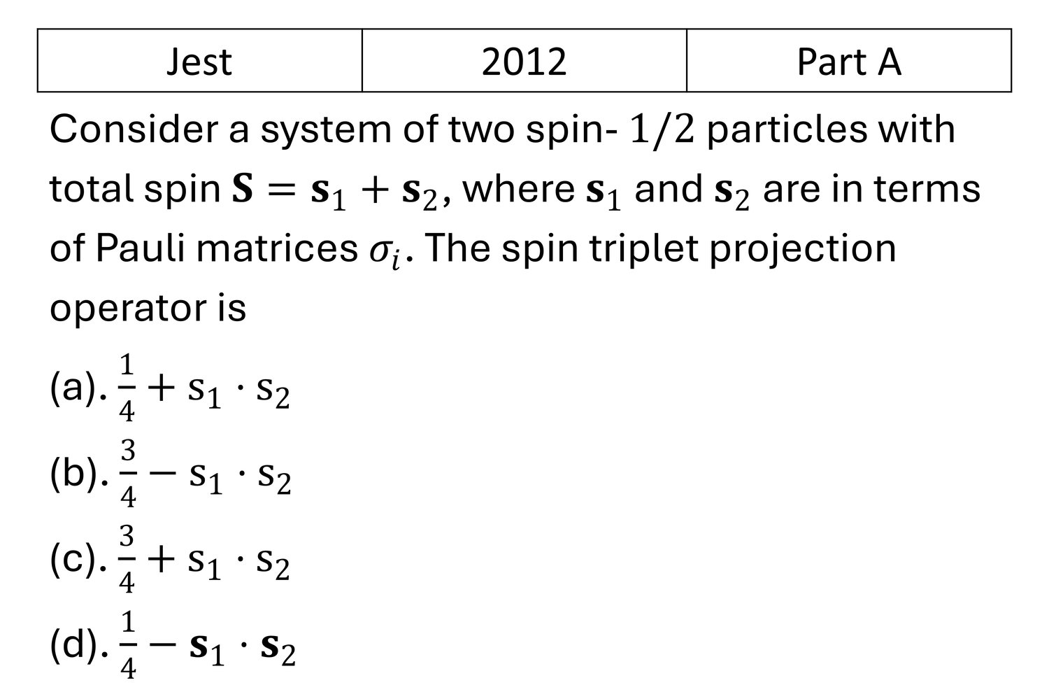 JEST 2012 Angular momentum and hydrogen atom previous year question JEST_2012_Q19