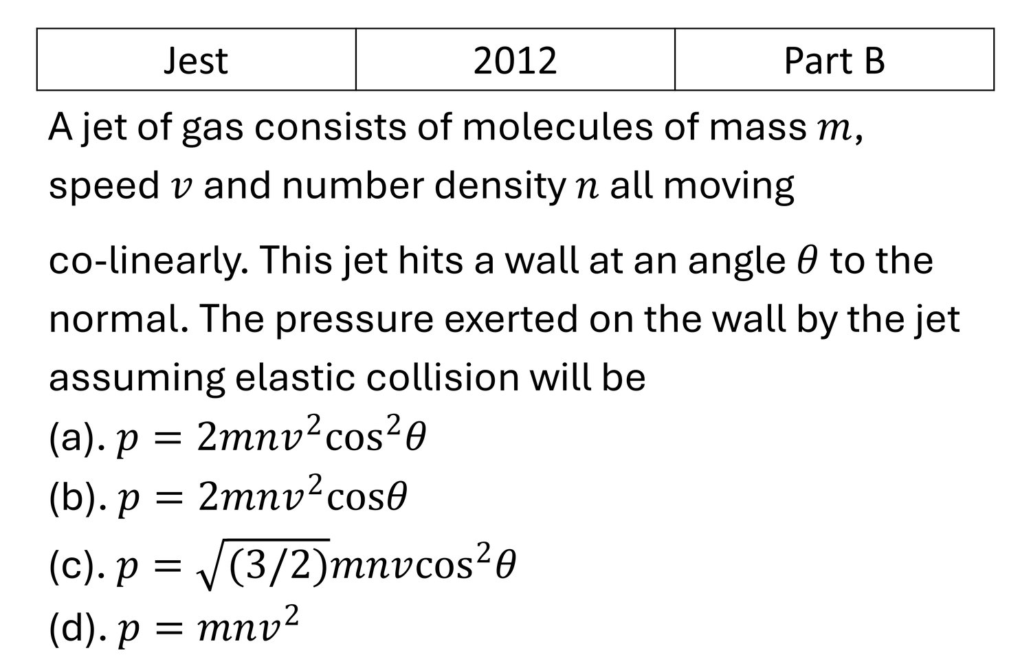 JEST 2012 Kinetic theory of gases previous year question JEST_2012_Q37