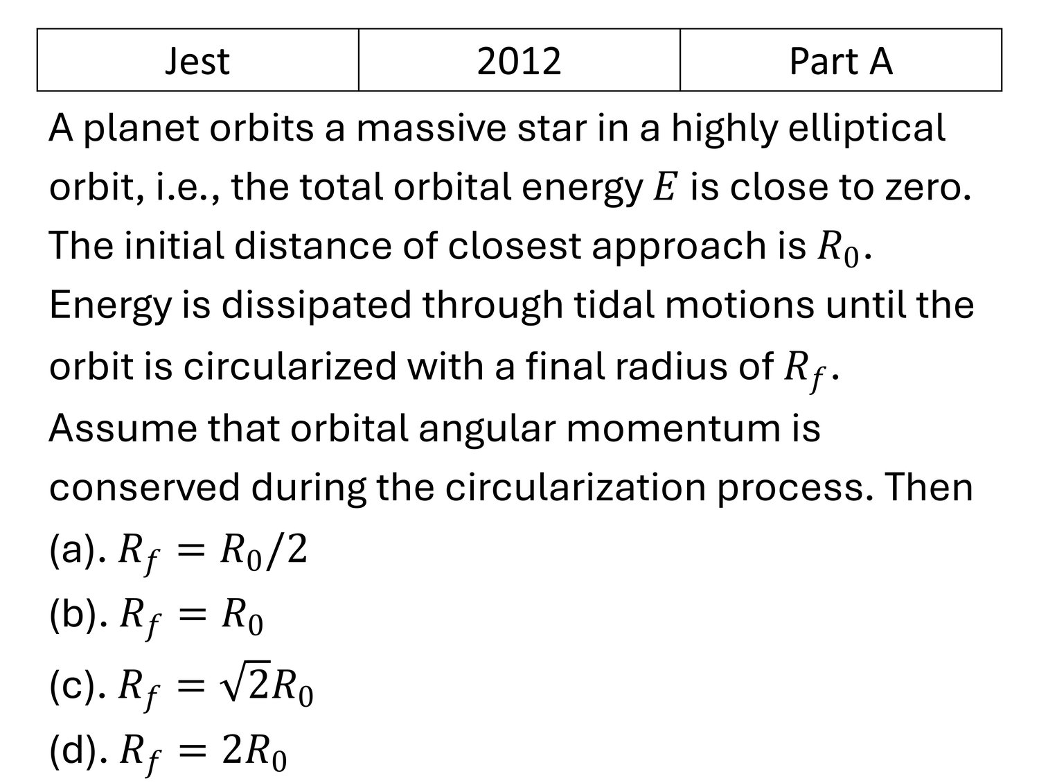 JEST 2012 Central Force and Gravitation previous year question JEST_2012_Q7
