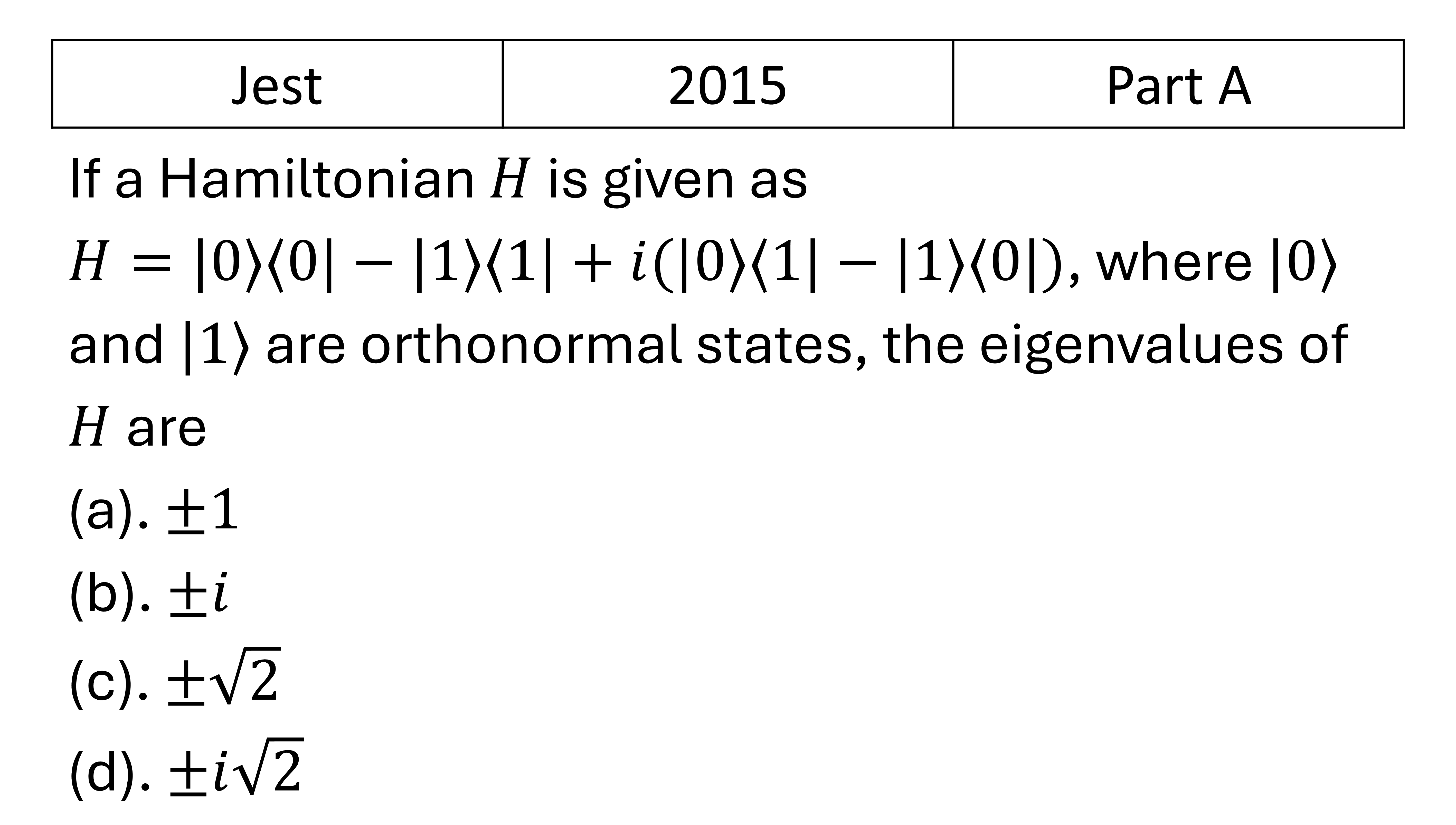 JEST 2015 Basic Quantum Mechanics previous year question JEST_2015_Q17