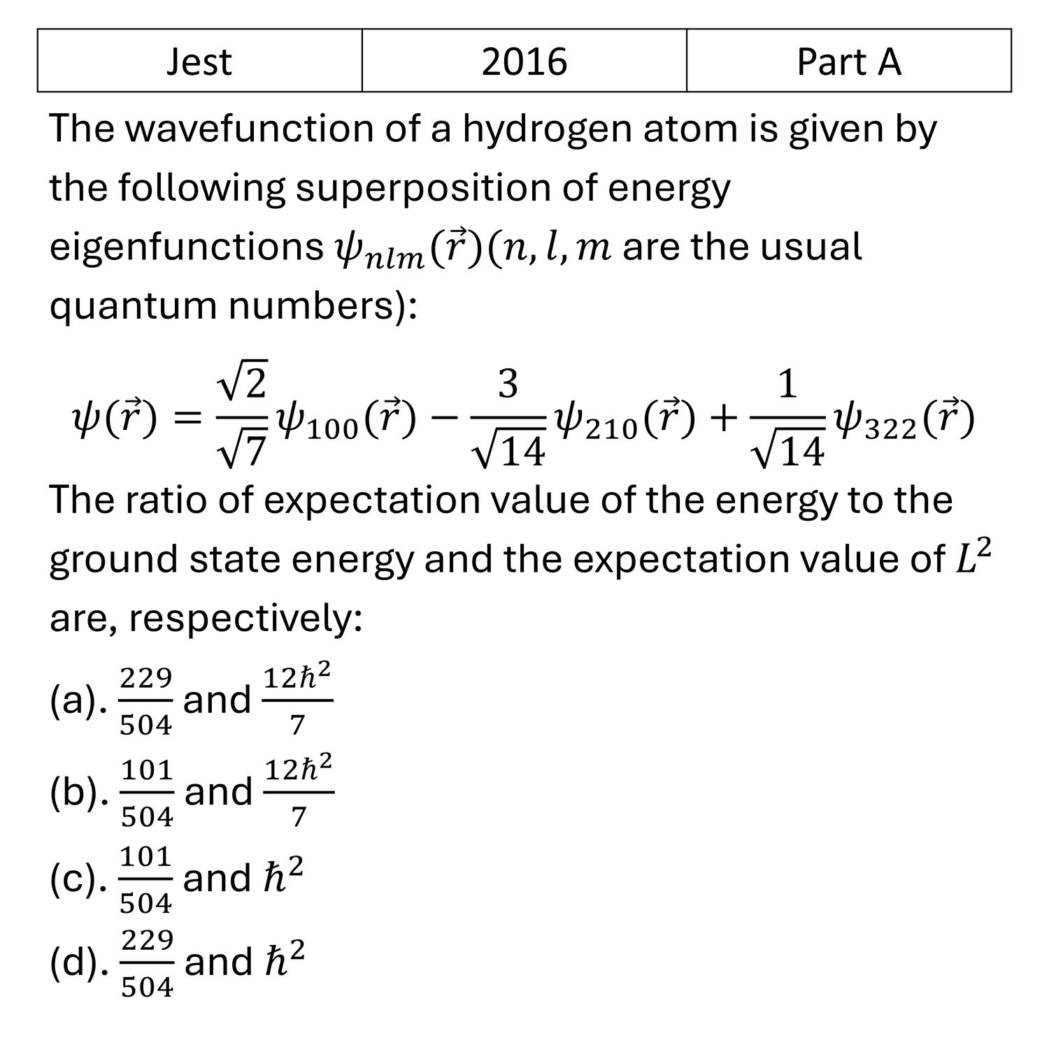 JEST 2016 Angular momentum and hydrogen atom previous year question JEST_2016_Q1