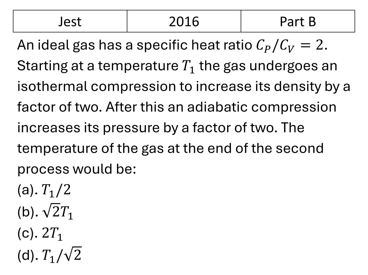 JEST 2016 Laws of thermodynamics previous year question JEST_2016_Q26