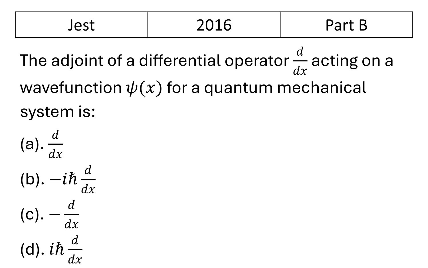 JEST 2016 Basic Quantum Mechanics previous year question JEST_2016_Q31