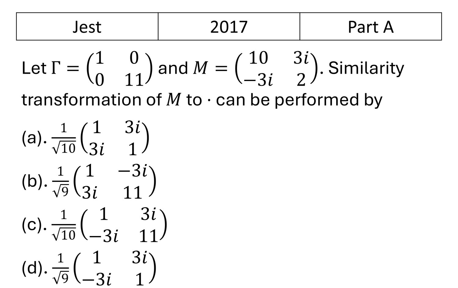 JEST 2017 Matrices previous year question JEST_2017_Q3