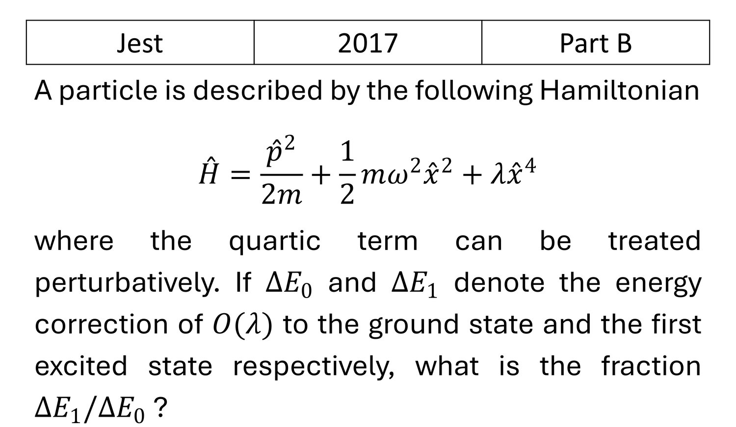 JEST 2017 Pertubation theory previous year question JEST_2017_Q34
