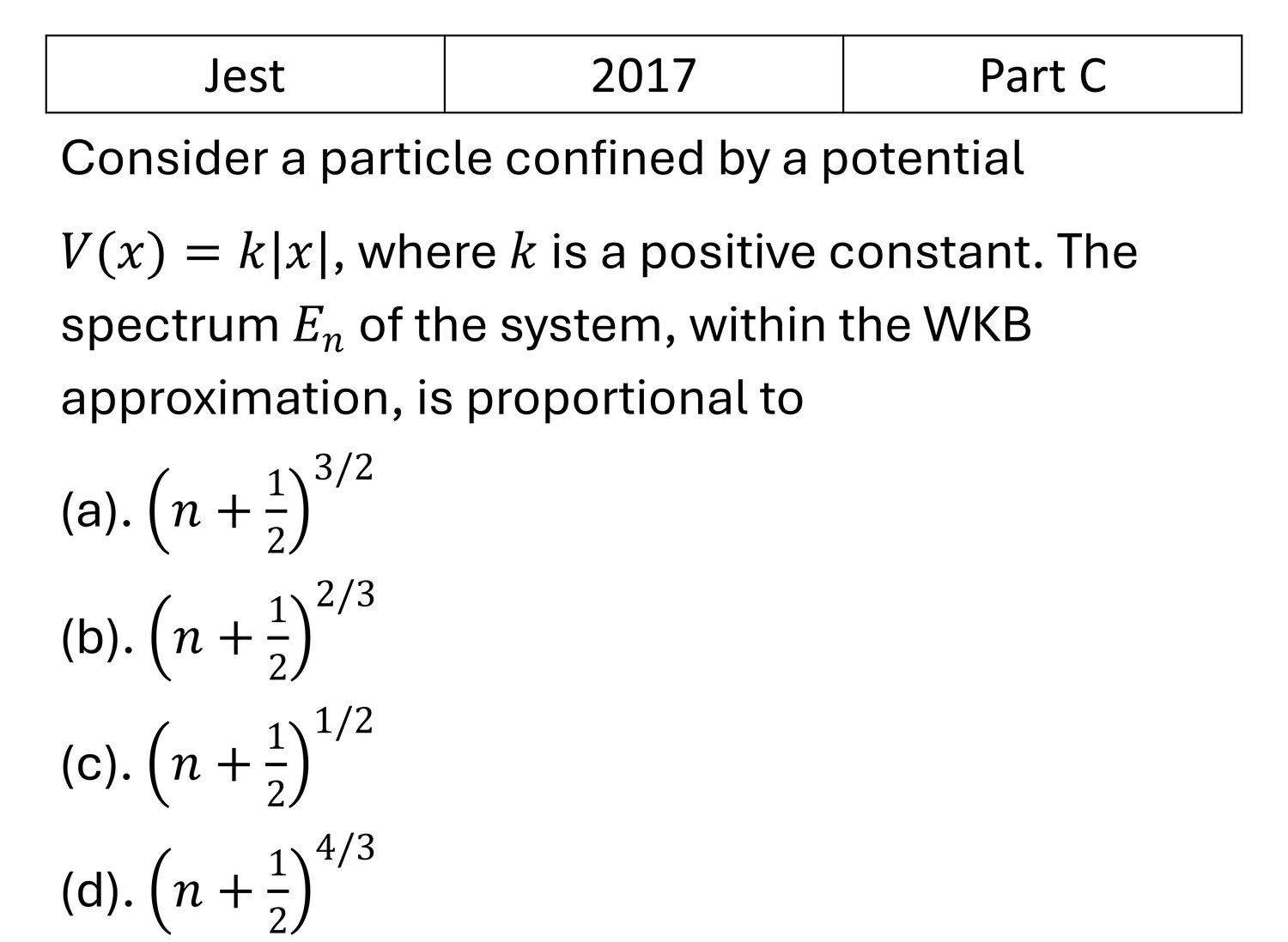 JEST 2017 WKB and Variational previous year question JEST_2017_Q39