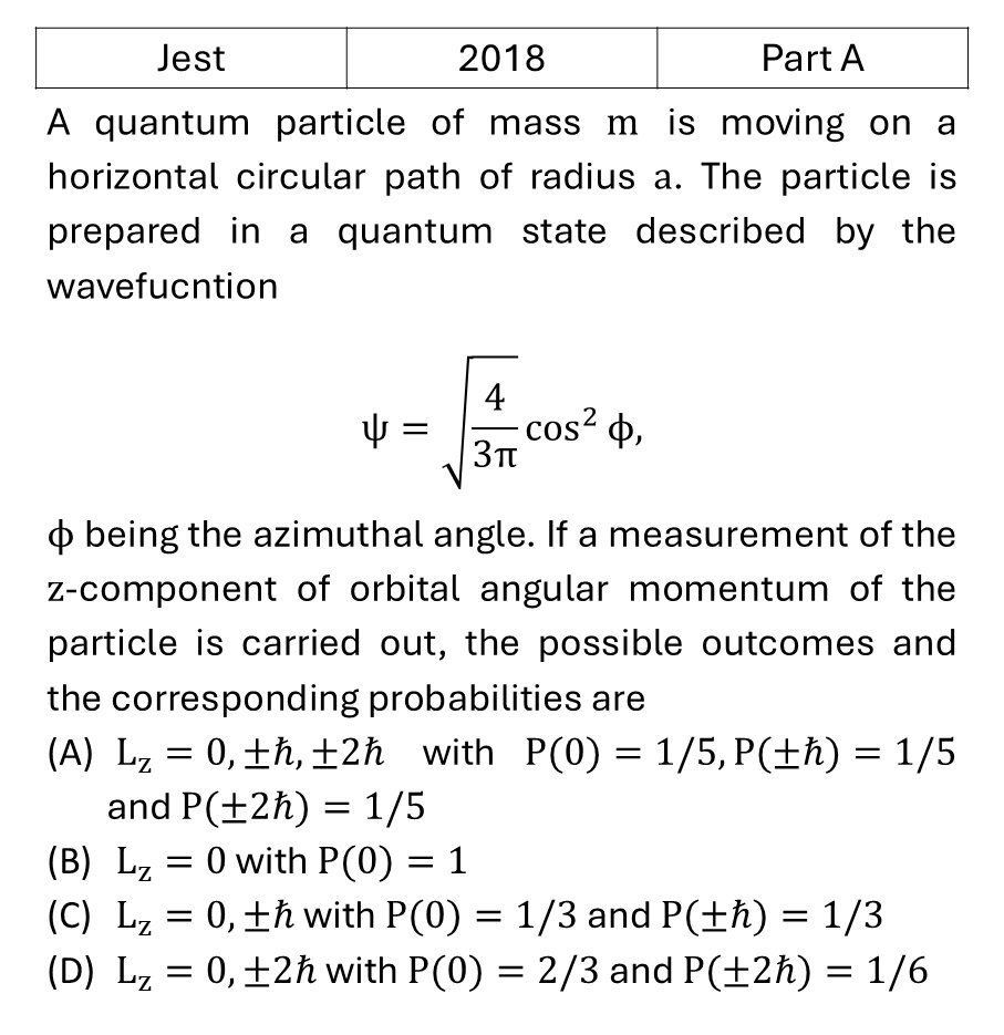 JEST 2018 Angular momentum and hydrogen atom previous year question JEST_2018_Q21