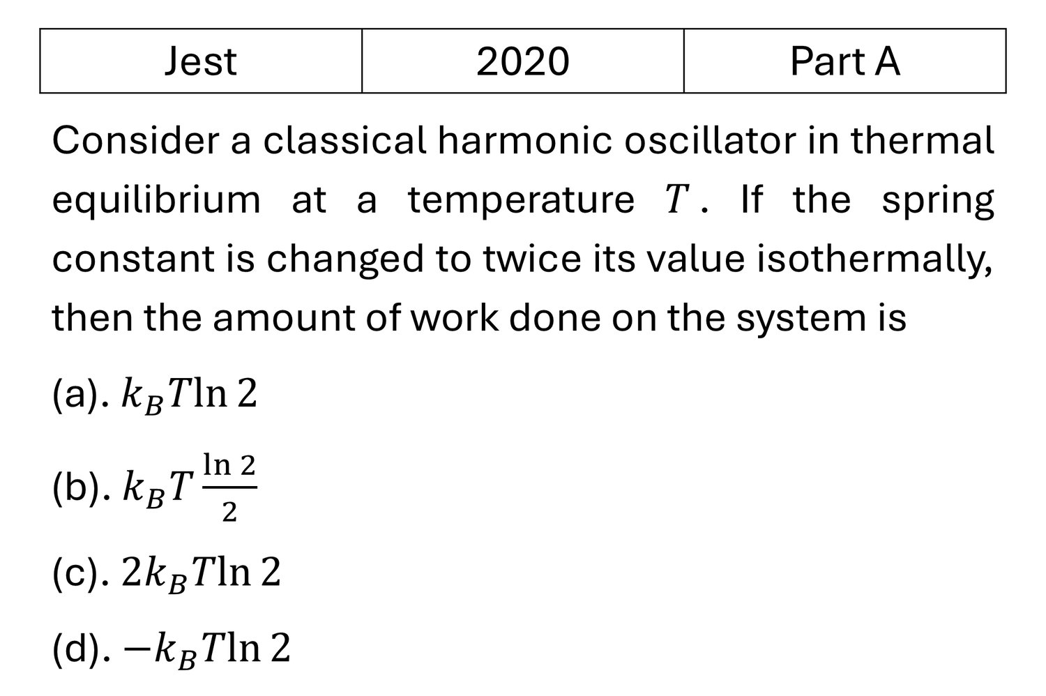 JEST 2020 Laws of thermodynamics previous year question JEST_2020_Q1