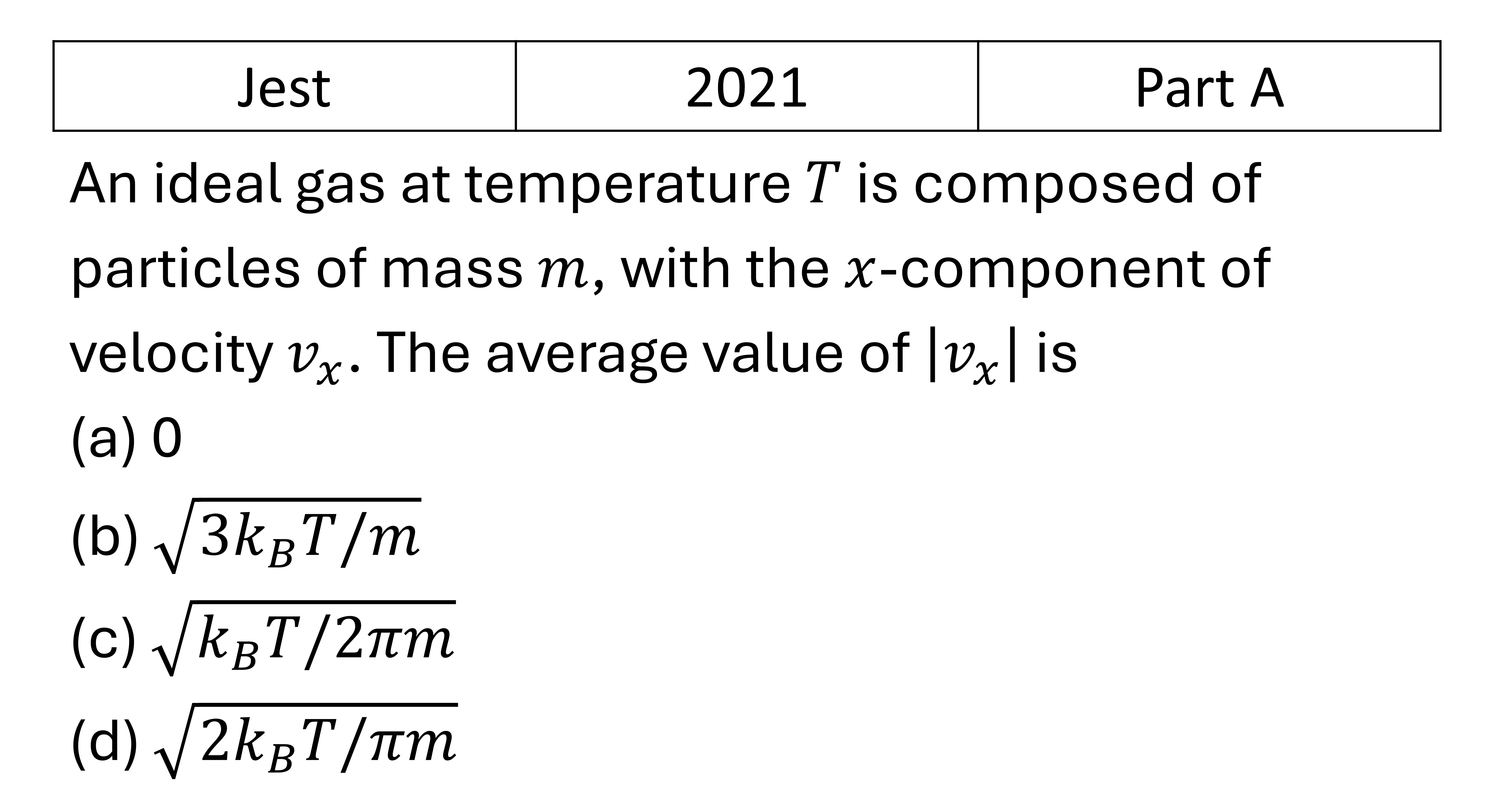 JEST 2021 Kinetic theory of gases previous year question JEST_2021_Q15