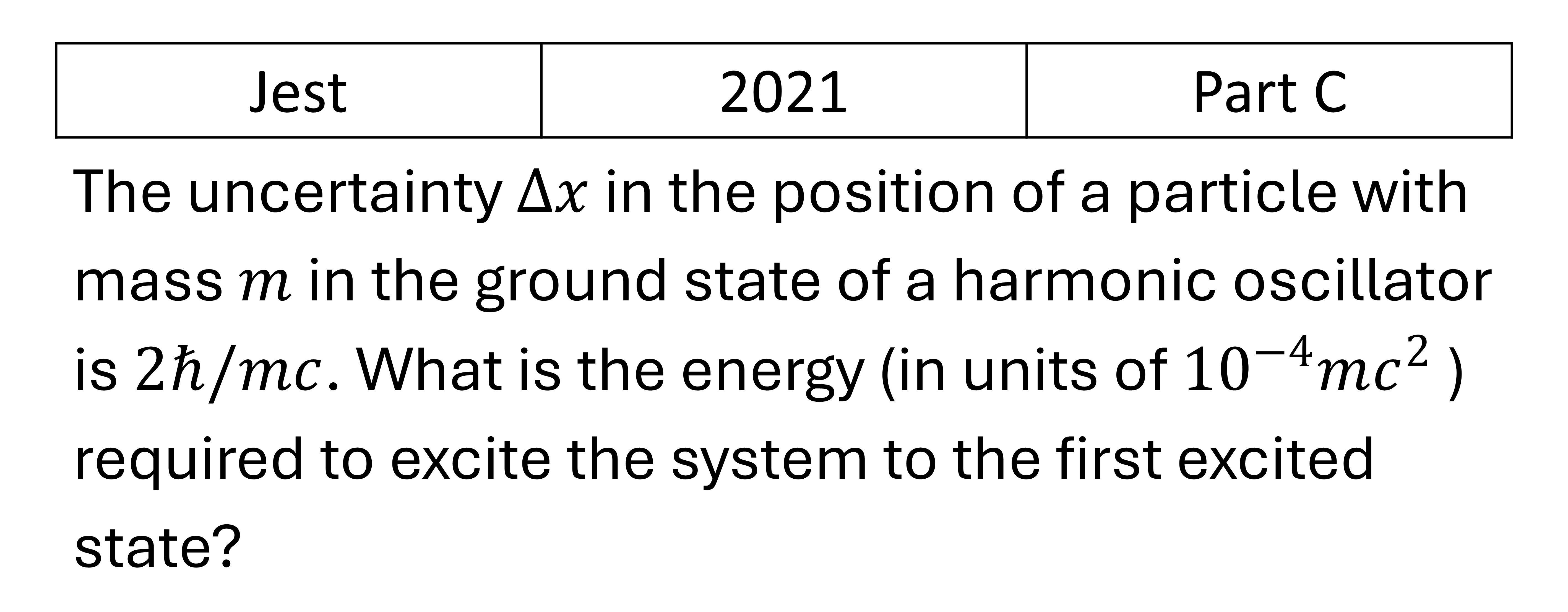 JEST 2021 Basic Quantum Mechanics previous year question JEST_2021_Q48