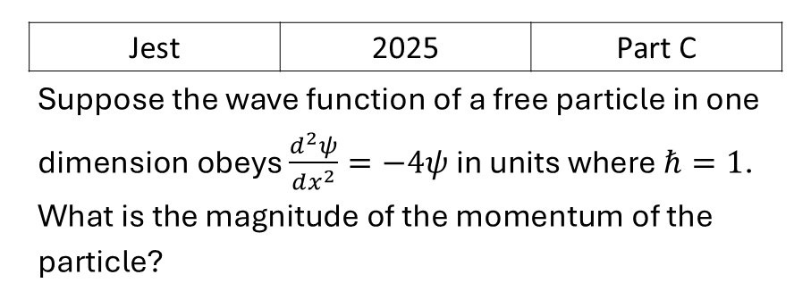 JEST 2025 Basic Quantum Mechanics previous year question JEST_2025_Q48