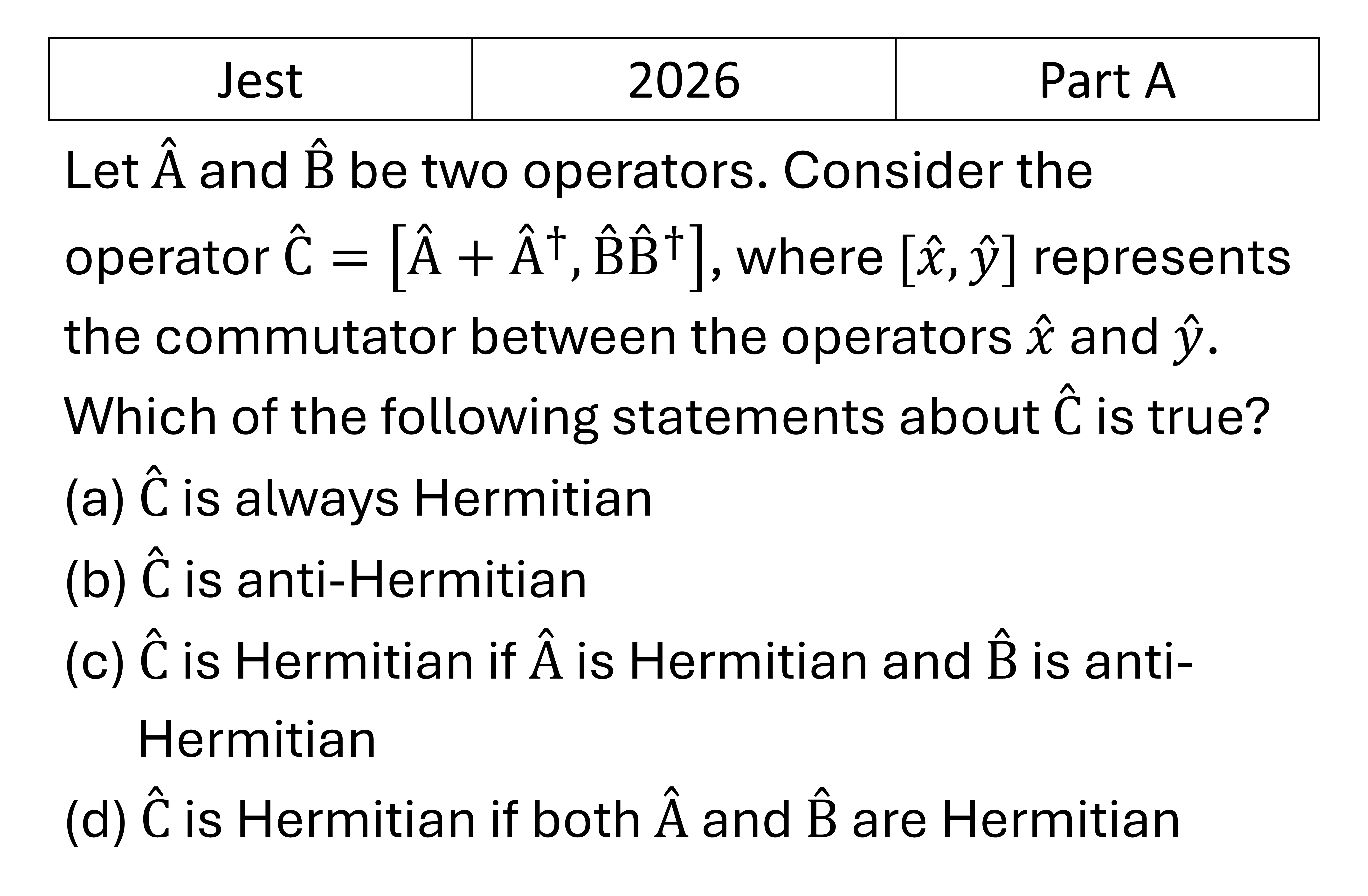 JEST 2026 Basic Quantum Mechanics previous year question JEST_2026_Q1