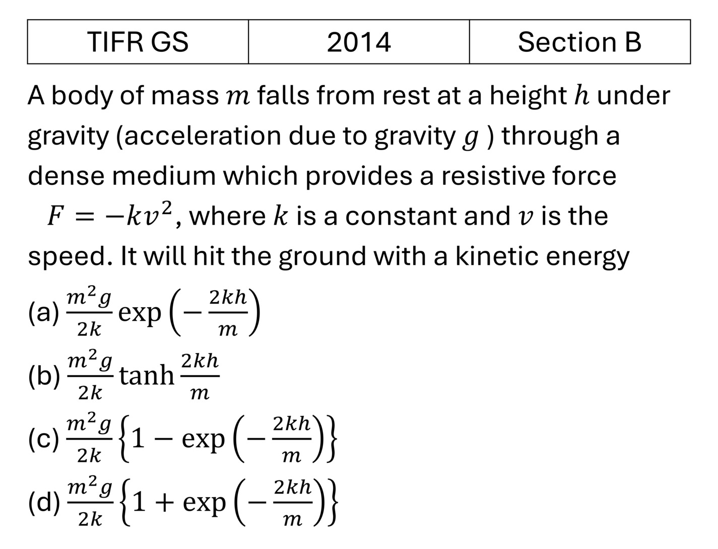 TIFR 2014 B Basic Mechanics previous year question TIFR_2014_B_Q26