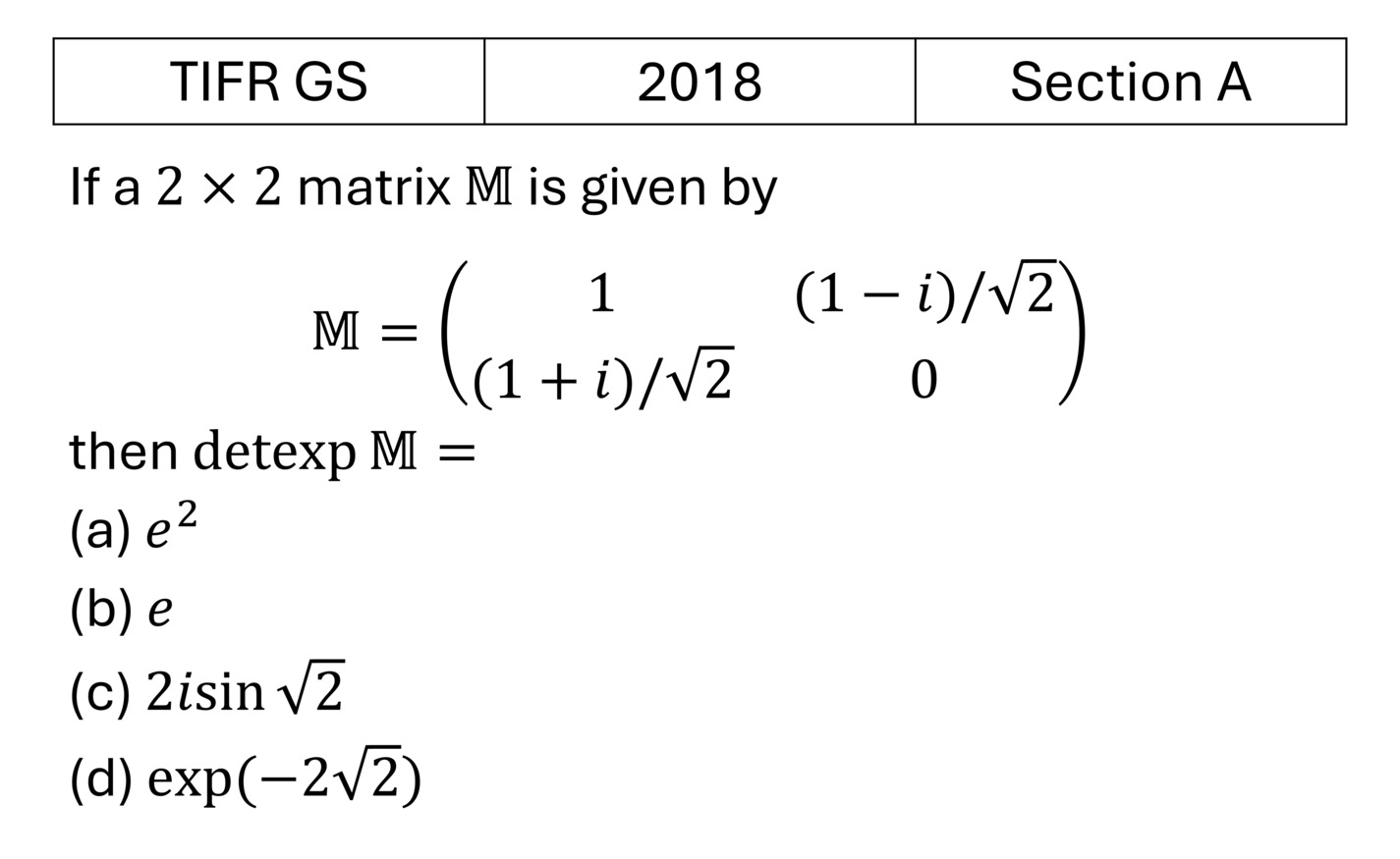 TIFR 2018 A Matrices previous year question TIFR_2018_A_Q2