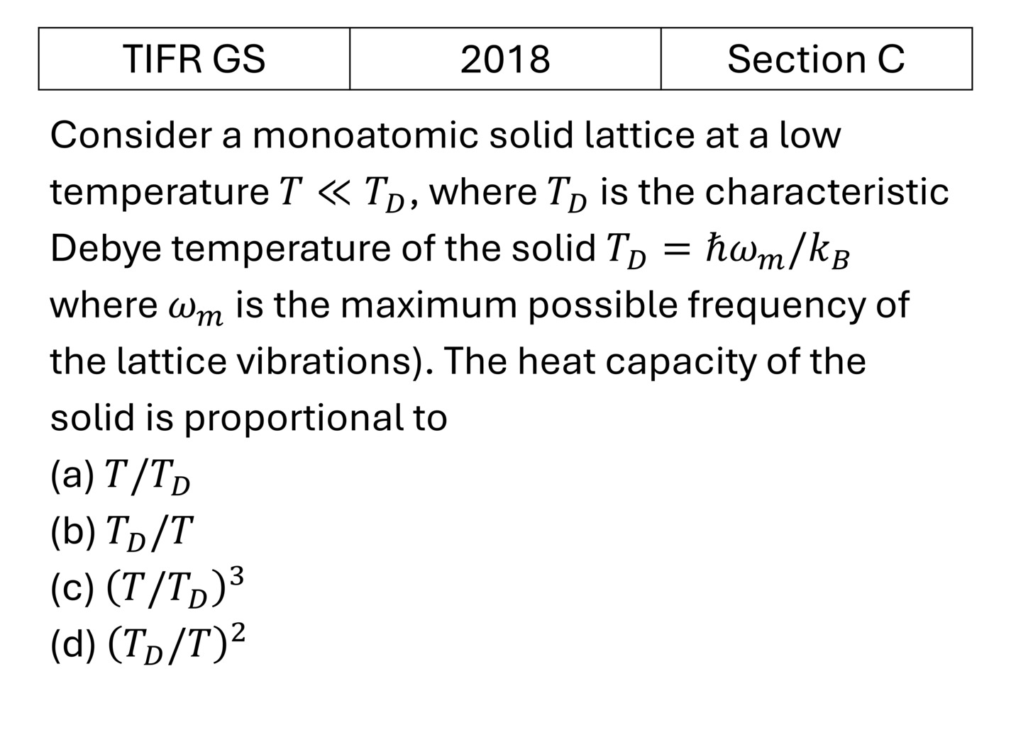 TIFR 2018 C Lattice Vibrations and Thermal Properties previous year question TIFR_2018_C_Q37